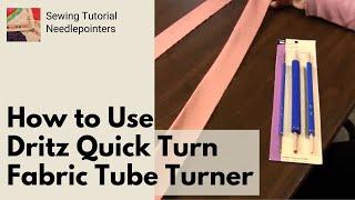 How to Easily Turn Fabric Tubes (Dritz Quick Turn)