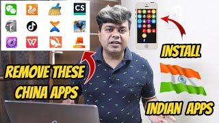 Remove Chinese Apps From Phone | Install Non Chinese Indian Apps Alternatives | Full Guide