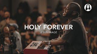 Holy Forever Medley | Jesus Image | John Wilds