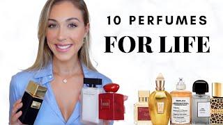 10 PERFUMES FOR LIFE....