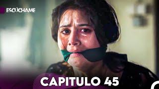 Escúchame Capitulo 45 (Doblado en Español) FULL HD