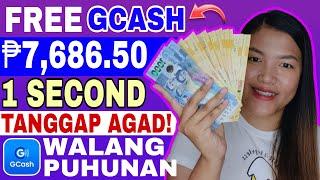 FREE GCASH P7600 AGAD ISANG SEGUNDO LANG! WALANG PUHUNAN 