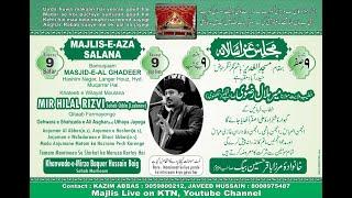 Live MAJLIS-E-AZA SALANA 9 Safar @ MASJID-E-AL GHADEER - Baje Shab Hashim Nagar, Langer Houz, Hyd