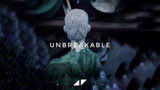 Avicii - Unbreakable (Unreleased) Tribute