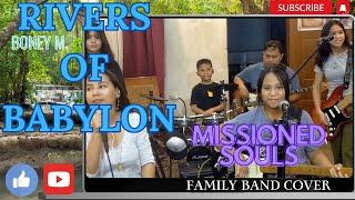 Rivers of Babylon (family band cover) - MISSIONED SOULS