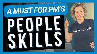 Essential People Skills for Project Managers