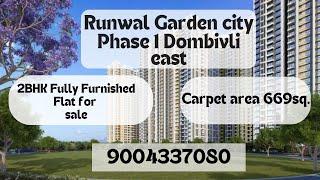 2BHK Fully Furnished Flat For Sale in Runwal Garden City phase 1 DM for more information 9004337080