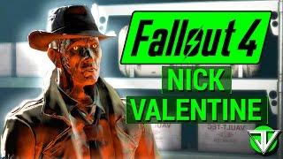 FALLOUT 4: Nick Valentine COMPANION Guide! (Everything You Need To Know About Nick)