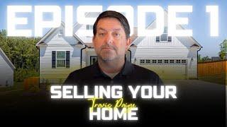 Episode 1: Introduction to Selling Your Home