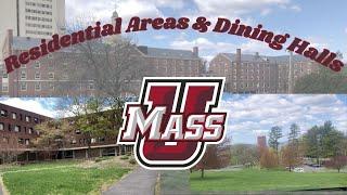 UMass Amherst Dorms and Dining Halls