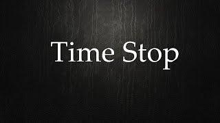 Time Stop