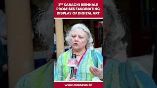 3rd Karachi Biennale Promises Fascinating Display Of Digital Art