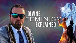 Divine Feminism Vs The Bible