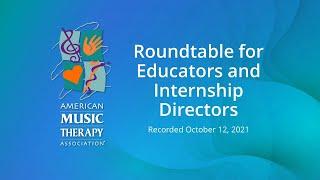 Roundtable for Educators and Internship Directors