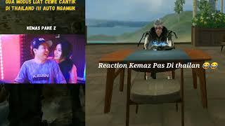 Reaction Vidio Dlu Kemaz Pas Di Thailan Bersama Istrj Lihat Ending Istrinya kek gimana!!