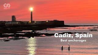 The Best Anchorage Cadiz Spain Marina Puerto America | Sea TV Sailing Channel