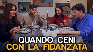 QUANDO CENI CON LA FIDANZATA