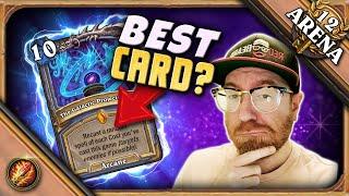 Is This The Best Legendary in Arena? - 12 Win Hearthstone Arena