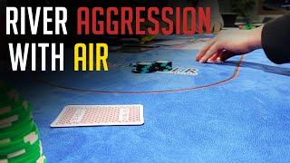 River Aggression with Air (Vlog #12)