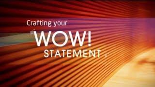Powerful Presentations: Crafting Your WOW Statement