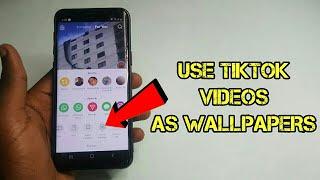 How to use tiktok videos as live wallpapers on android/ios