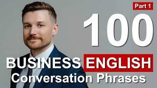 100 Business English Dialogues: Improve Your Listening and Speaking Skills part 1