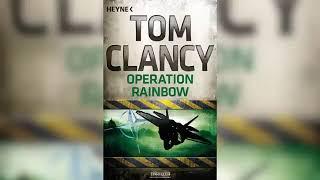 Operation Rainbow  by Tom Clancy   Hörbuch Krimis Thriller