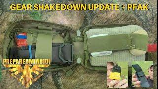 Gear Shakedown Update+ PFAK -Preparedmind101