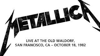 Metallica - Live in San Francisco '82 (SBD Audio) [feat. Dave Mustaine]