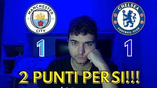 [SFOGO INFASTIDITO] PAREGGIO CONTRO STI FALLITI!!! MAN CITY 1-1 CHELSEA