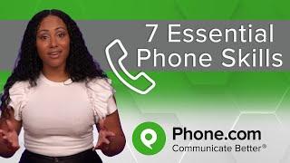 Grow Your Business With These 7 Phone Skills