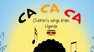 24 Children's songs from Uganda - audio album Ca ca ca Children's songs from Uganda