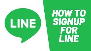 Line Sign Up: Register Line App Account - Create line.me Account 2020