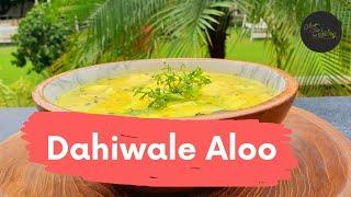 How to cook Dahiwale Aloo | Chef Poonam Bindra