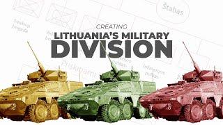 Lithuanian Military Update: More Details About Division Plan