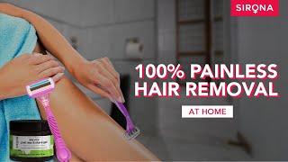 How To Get Rid Of Body Hair At Home | Easy Shaving Tips for Smooth Skin | Sirona Hygiene