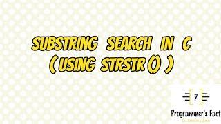 Substring Search in C- strstr in C