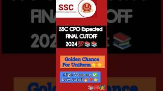 SSC CPO|| Expected Final Cutoff‍||2024⭐⭐️#cpo #ssc #shots #inspector #cgl #exams#aspirants