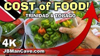 FOOD PRICES in Trinidad and Tobago JBManCave.com