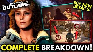 Star Wars Outlaws NEW Gameplay Trailer COMPLETE Breakdown! | 50+ NEW Gameplay & Story Details!