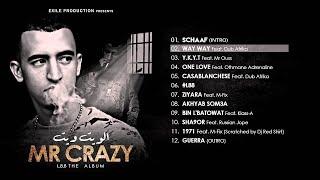 02. MR CRAZY - WAY WAY - Feat Dub Afrika [ ALBUM L88 2015 ]