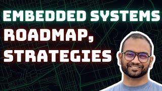 What is Embedded Systems and the Roadmap