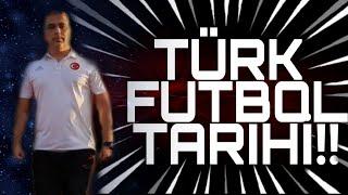 TÜRK FUTBOL TARİHİ ( TÜRKİYE DE FUTBOL TARİHİ )  TÜRKİYE DE FUTBOL-TÜRK FUTBOLUNUN İLKLERİ