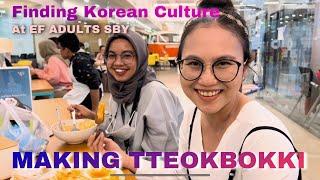 Finding Korean Culture : Making Tteokbokki Together at EF Adults Surabaya - So Yummy!