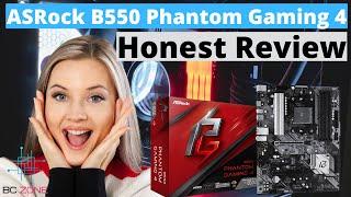 ASRock B550 Phantom Gaming 4 Honest Review!