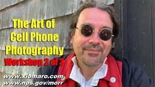 Xiomaro:  The Art of Cell Phone Photography (2 of 3)