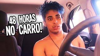 48 HORAS NO CARRO