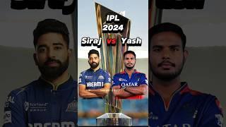 Mohammed Siraj vs Yash Dayal in IPL 2024 