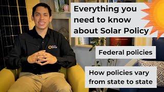 Solar Energy Policy, Explained: U.S. Solar Policy and How It Varies State by State