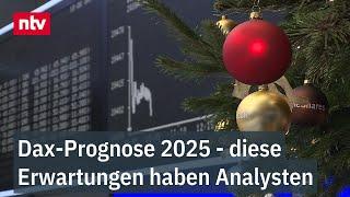 Jede Menge Ungewissheit: Dax-Prognose 2025 - diese Erwartungen haben Analysten | ntv